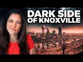 Moving To Knoxville is NOT For Everyone 11 Facts You Must Know