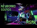 ASMR Keyboard Sounds Typing Vtuber