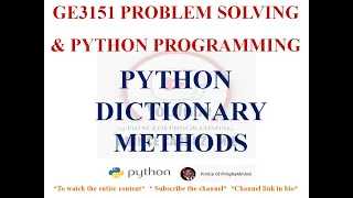 DICTIONARY METHODS GE3151 PROBLEM SOLVING AND PYTHON PROGRAMMING NOTES
