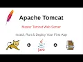 Apache Tomcat Master Tomcat Web Server Install Run Deploy your first java webapp