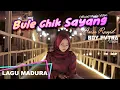 LAGU MADURA terbaru 2022 | Bule Ghik Sayang - Anisa Rasyid cipt. Boy Putra (official music video)