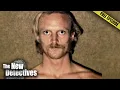 How Mites Caught Serial Killer Michael Nottingham The New DetectivesThe New Detectives