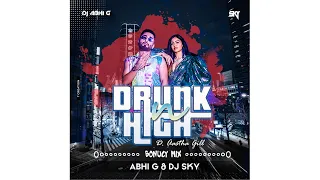 drunk n hight d aastha gill bounce remix abhi g u0026 sky remix visual by vdj hits