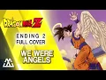 Download Lagu DRAGON BALL Z Ending 2 Full - We Were Angels / Bokutachi wa tenshi datta (Cover)
