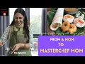 Lagu From Mom to Masterchef Mom | Food Expert and Instagrammer | Uma Raghuraman | Must Watch