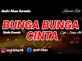 KARAOKE LIRIK VERSI ANDRI KHAN ~ BUNGA BUNGA CINTA ~ (NADA COWOK) ~CIPT : INTAN ALI