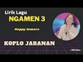 Download Lagu Happy Asmara lirik NGAMEN 3 // Cnw Video (Koplo jaranan Version) #happyasmara #ngamen #ngamen3