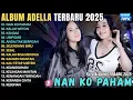 Download Lagu NAN KO PAHAM - KALAH WETON || DIFARINA FT CHELOSA || PRATAMA RECORD FULL ALBUM TERBARU 2025