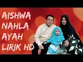 Download Lagu Aishwa nahla Karnadi - Ayah cover (mayada) | lirik