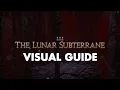The Lunar Subterrane FFXIV Complete Visual Dungeon Guide Endwalker
