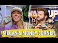 The Money Corner With Megan Makin Money