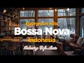 Evergreen Hits Bossa Nova Indonesia