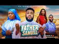 Lagu FATHER SAMUEL (Full Movie) - Nosa Rex, Frances Ben | Latest Nigerian Movie 2026 #nollywood #nosarex