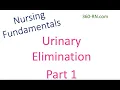 Urinary Elimination Pt 1 - Fundamentals of Nursing Giddens Ch Ch 28