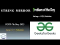 String Mirror GFG POTD 7th May 2023 Strings Java C Problem Of The Day