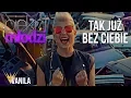 Download Lagu Piękni i Młodzi - Tak już bez Ciebie (Oficjalny teledysk)