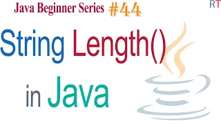 Java-44 - String Length method in Java Java Programming Tutorial