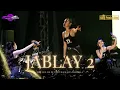 Lagu JABLAY 2 - SELIYA MARSELLA || THE GEN ZIE OF PANTURA SELIYA MARSELLA