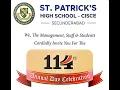 ST .PATRICK'S HIGH SCHOOL 114th ANNUAL DAY CELEBRATION (15-11-2025) at 5pm