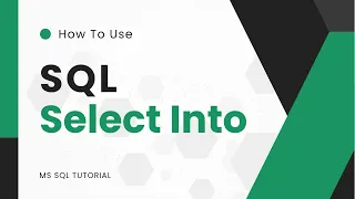 SQL SELECT INTO MS SQL TUTORIAL SQL