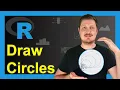 Draw Plot with Circle in R 3 Examples Base R plotrix Package vs ggplot2 ggforce Packages