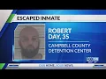 Police searching for escaped Campbell County inmate