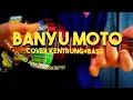 BANYU MOTO-SLEMAN RECEH | cover kentrung+bass
