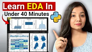 Master Exploratory Data Analysis EDA using Python in 40 Minutes