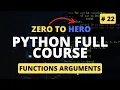 Functions Arguments Python Tutorial - Python Full Course 2023