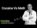 Cocaine Vs Meth The Short Long-Term Effects