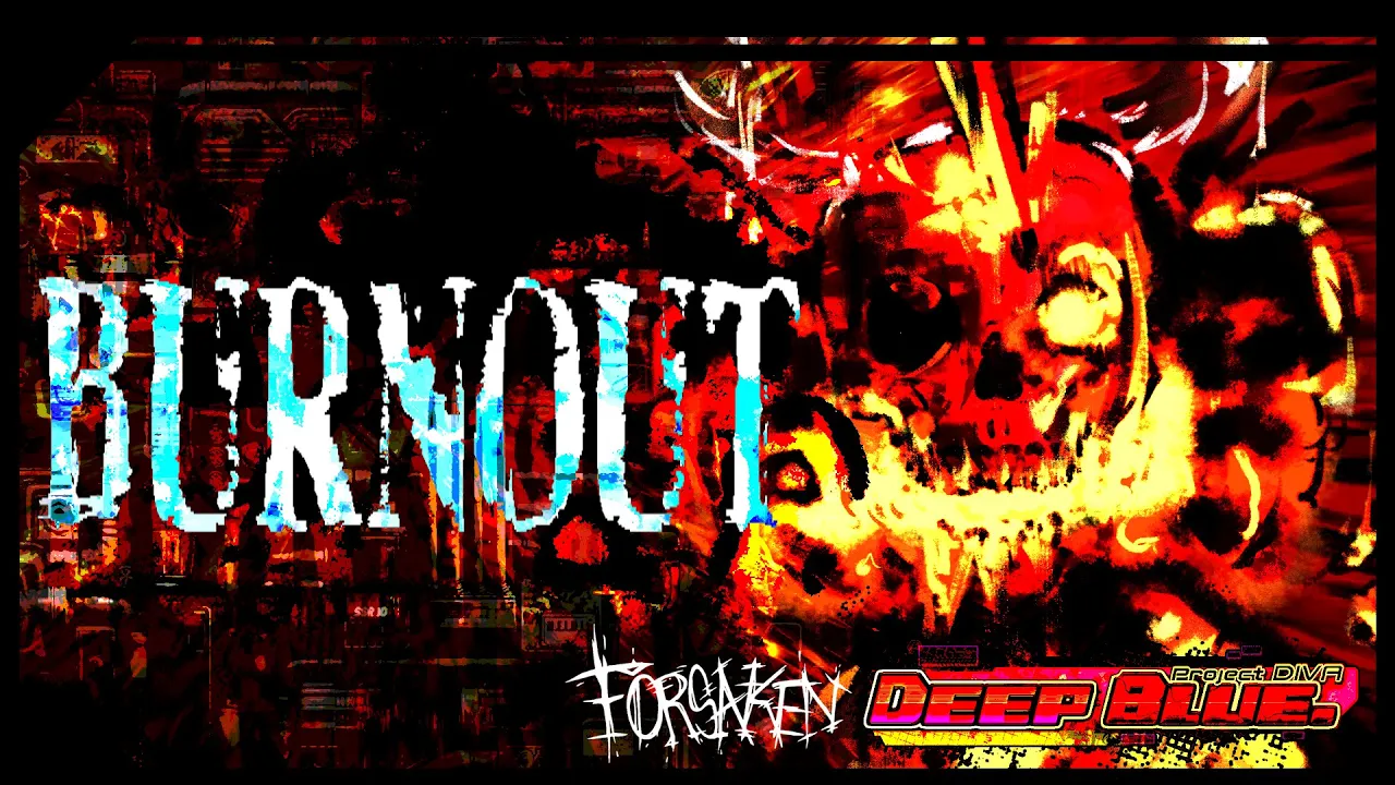 BURNOUT - FORSAKEN OST BURNOUT - FORSAKEN OST