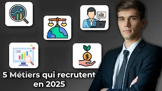 LES 5 MÉTIERS EN FINANCE QUI RECRUTENT LE PLUS EN 2025
