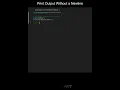 Print Output Without a Newline in Python Python Examples Python Coding Tutorial Interview