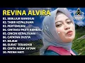 Download Lagu REVINA ALVIRA - SEBUJUR BANGKAI - TABIR KEPALSUAN - DANGDUT LAWAS FULL ALBUM - GASENTRA 2025