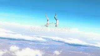 grand escape a weathering with you amv