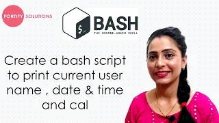 Create a bash script to print current user name date time and cal Bash Scripting tutorial