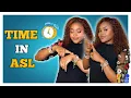 How to Tell Time in ASL Learn Time Signs Vocabulary