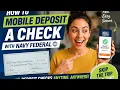 How to mobile deposit a check with Navy Federal