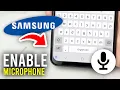 Download Lagu How To Enable Microphone On Samsung Keyboard - Full Guide