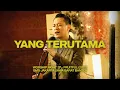 Download Lagu YANG TERUTAMA  - WORSHIP NIGHT 37 (2023)