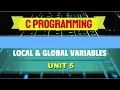 Local and Global Variables in C
