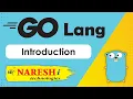 GO Language Introduction Go Programming Tutorial Naresh IT