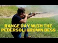 Range Day with the Pedersoli Brown Bess