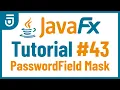 PasswordField Mask Character JavaFX GUI Tutorial for Beginners