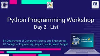 Day 2 of Python workshop by Department of Computer Science and Engineering JISCE