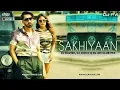 Download Lagu Sakhiyan | Maninder Buttar | Club Mix | DJ Ravish, DJ Chico \u0026 DJ Avi