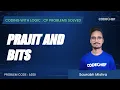 ADDI Prajit and bits Coding with Logic CP Problems Solved Cakewalk
