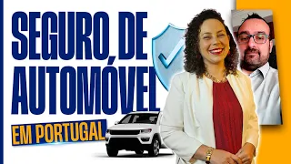 SEGURO DE CARRO EM PORTUGAL | Tirando todas as dúvidas sobre Seguro auto em Portugal