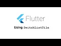 Switchlisttile