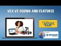 VEX V5 Coding and Features Webinar